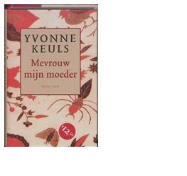 Mevrouw mijn moeder - Yvonne Keuls - ebook