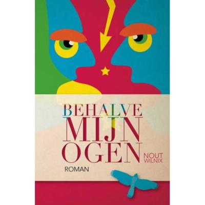 Behalve mijn ogen - Nout Wilnix - Paperback (9789402125733)