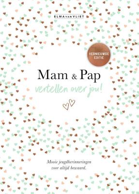 Elma van Vliet Mam & pap vertellen over jou