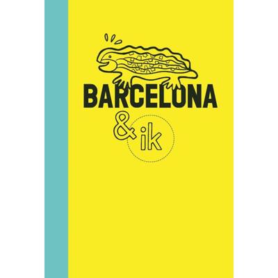 Barcelona & ik (Paperback)