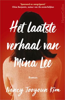 Het laatste verhaal van Mina Lee - Nancy Jooyoun Kim - ebook