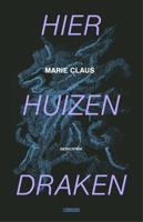 Hier huizen draken - Marie Claus - ebook - thumbnail