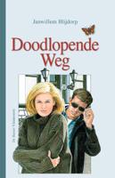 Doodlopende weg - Janwillem Blijdorp - ebook - thumbnail