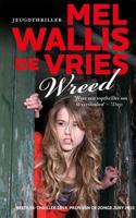 Wreed - Mel Wallis de Vries - Hardcover (9789026134852) - thumbnail
