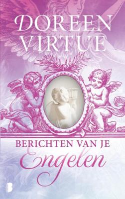 Doreen Virtue Berichten van je engelen Doreen Virtue Berichten van je engelen