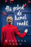 Als gebed de hemel raakt - Melissa Tagg - ebook - thumbnail