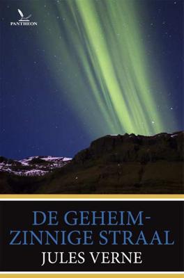 De geheimzinnige straal (Paperback)