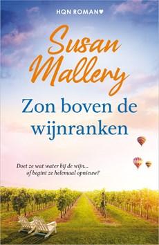 Zon boven de wijnranken - Susan Mallery - ebook