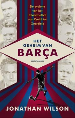 Het geheim van Barça - Jonathan Wilson - ebook