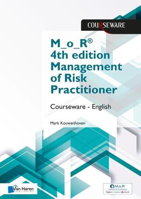 M_o_R® 4th edition Management of Risk Practitioner - Mark Kouwenhoven - ebook