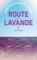 Route de la Lavande - Ingrid Castelein - ebook - thumbnail