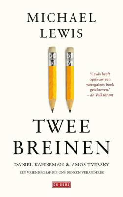 Twee breinen - Michael Lewis - Paperback (9789044539141) Twee breinen - Michael Lewis - Paperback (9789044539141)