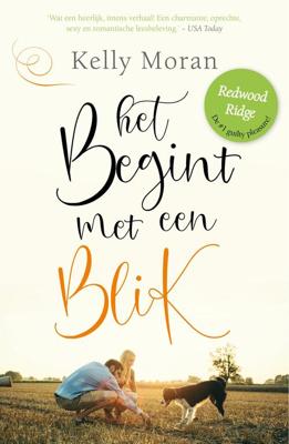Het begint met een blik - Kelly Moran - eBook (9789044978940)