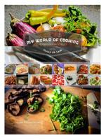 My World of Cooking (De Wereldkeuken Vol.1) (Hardback) - thumbnail