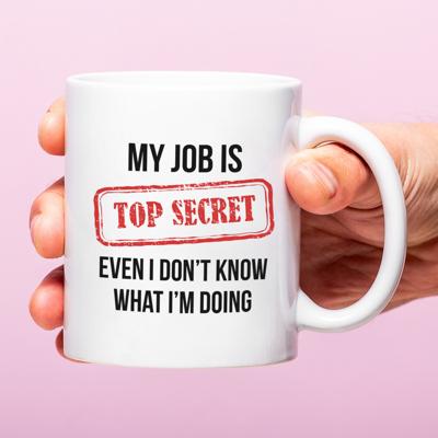 Mok My job is top secret