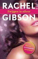 Zwijgen is zilver - Rachel Gibson - ebook - thumbnail