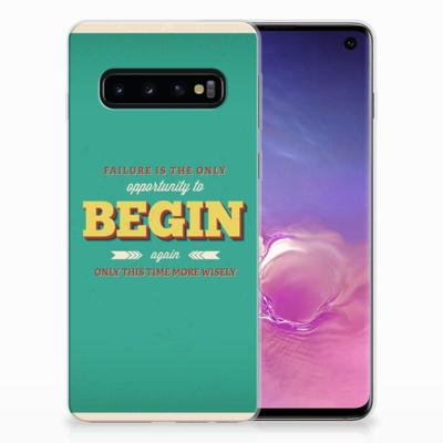 Samsung Galaxy S10 | Siliconen hoesje | met naam Quote Begin Samsung Galaxy S10 | Siliconen hoesje | met naam Quote Begin