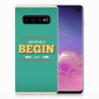 Samsung Galaxy S10 | Siliconen hoesje | met naam Quote Begin - thumbnail