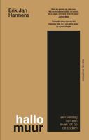 Hallo muur - Erik Jan Harmens - ebook - thumbnail