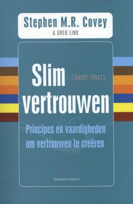 Slim vertrouwen - Greg Link, Rebecca R. Merrill, Stephen M.R. Covey - Paperback (9789047005162)