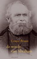 De woede van Abraham - Conny Braam - Paperback (9789025447724) - thumbnail