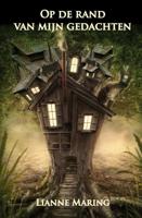 Op de rand van mijn gedachten - Lianne Maring - Paperback (9789491777622) - thumbnail