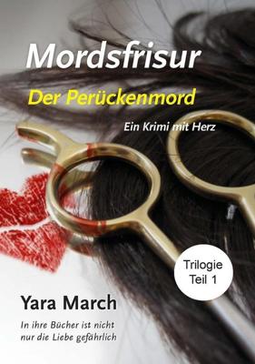 De Perückenmord - Yara March - ebook