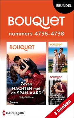 Bouquet e-bundel nummers 4736 - 4738 - Cathy Williams, Louise Fuller, Kim Lawrence - ebook