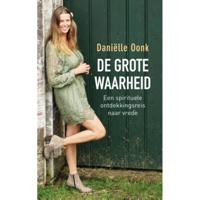 De Grote Waarheid - Daniëlle Oonk - Paperback (9789021559841) - thumbnail