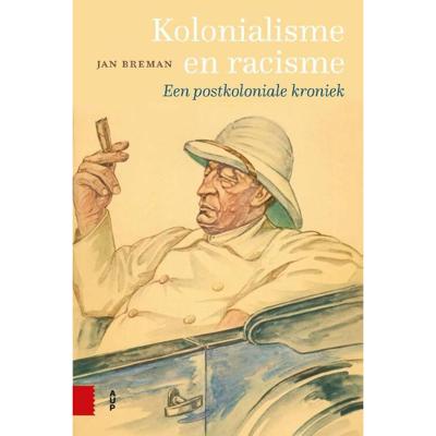 Kolonialisme en racisme (Paperback)