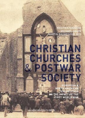 Christian Churches and Postwar Society - Bethany Rowley, Laura Viktoria Huth, Daniel Maul, Jan Bank, Christian Chanel, Daiana Menti, Xavier Boniface, Tomás W. Pa - ebook