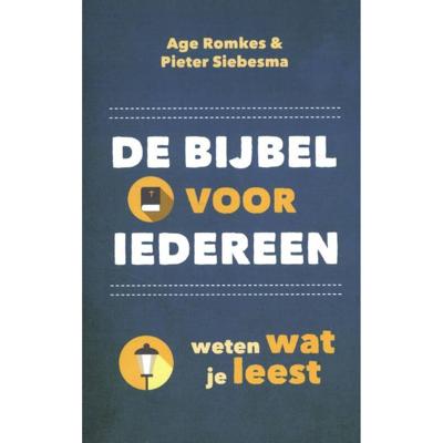 De Bijbel voor iedereen (Paperback)