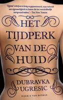Het tijdperk van de huid - Dubravka Ugresic - ebook - thumbnail