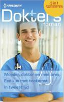 Moeder, dokter en minnares ; Een kus met toekomst ; In tweestrijd - Leah Martyn, Marion Lennox, Drusilla Douglas - ebook - thumbnail