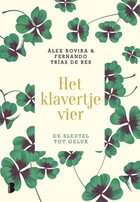 Het klavertje vier - Álex Rovira, Fernando Trías de Bes - ebook