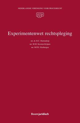 Experimentenwet rechtspleging - R.C. Hartendorp, M.M. Korsten-Krijnen, M.P.G. Rietbergen - ebook