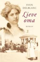 Lieve oma - Sven Delblanc - ebook - thumbnail