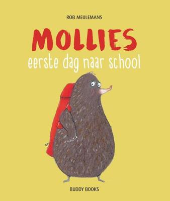 Mollies eerste dag naar school (Hardback)