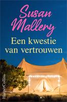 Een kwestie van vertrouwen - Susan Mallery - ebook - thumbnail