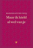 Maar ik hield al wel van je - Marjolijn De Cocq - ebook - thumbnail