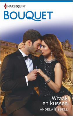 Wraak en kussen - Angela Bissell - ebook