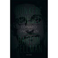 Donkere spiegel - Barton Gellman - Paperback (9789000338559) - thumbnail