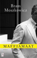Maffiamaat - Bram Moszkowicz - eBook (9789461561848) - thumbnail