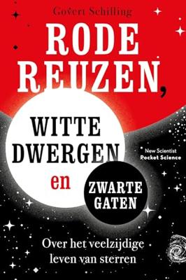 Rode reuzen, witte dwergen en zwarte gaten Rode reuzen, witte dwergen en zwarte gaten