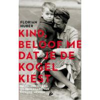 Kind, beloof me dat je de kogel kiest - Florian Huber - Paperback (9789048849925) - thumbnail