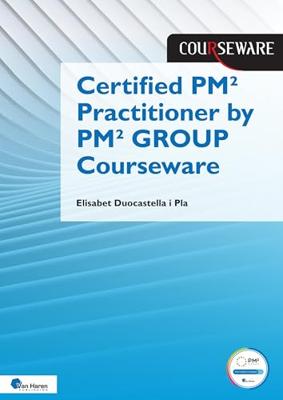 Certified PM² Practitioner by PM² GROUP Courseware - Elisabet Duocastella - ebook