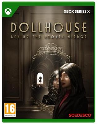 Dollhouse: Behind the Broken Mirror