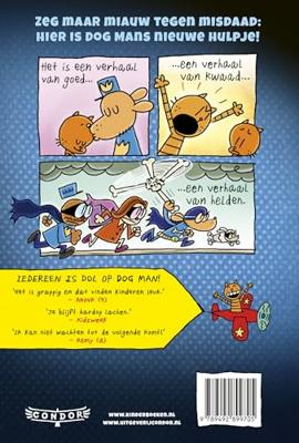 Dog Man en Kid Kat Dog Man en Kid Kat