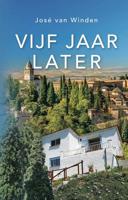 Vijf jaar later - José van Winden - ebook - thumbnail