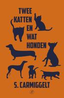 Twee katten en wat honden - Simon Carmiggelt - ebook - thumbnail